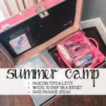 SUMMER CAMP PACKING: Budget Friendly Items & Tips